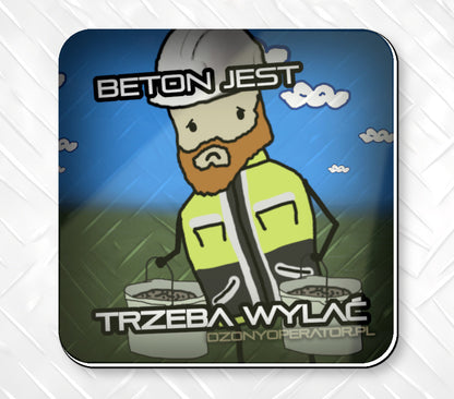 Beton jest to TRZEBA WYLAĆ - Magnes na pralkę